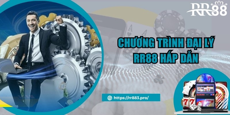 Cập nhật thông tin về chương trình đại lý tại nhà cái RR88